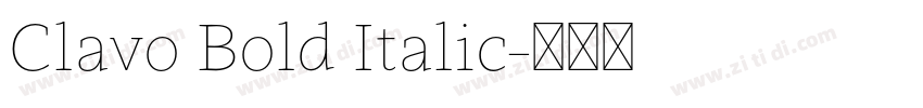Clavo Bold Italic字体转换